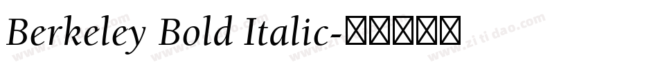 Berkeley Bold Italic字体转换